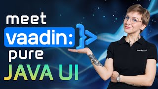 Vaadin Tutorial: From Spring Boot to Beautiful UI Fast