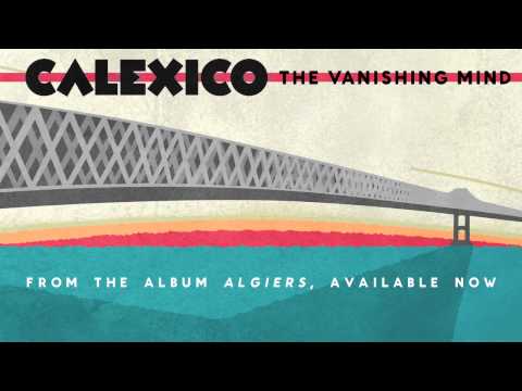 Calexico - 