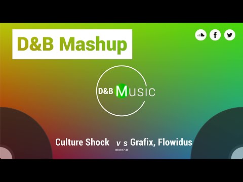 Culture Shock x Grafix, Flowidus - BUNKER x SUBMARINE 🟢Mashup