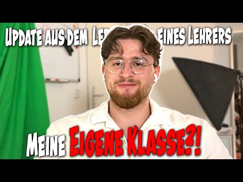 Ich bekomme meine ERSTE EIGENE KLASSE?! - Lehrer Update
