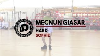 Mecnun Giasar "Hard by Sophie" - IDANCECAMP 2015