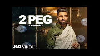 2 Peg (Full Song) Harsimran, Afsana Khan | Guys In Charge | Lavi Tibbi | Latest Punjabi Songs 2019