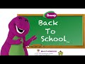 Barney Back To School CUSTOM AUDIO SUBSCRIBE