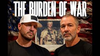 The Burden of War on a REAL Navy Seal