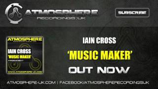 IAIN CROSS - 'MUSIC MAKER'
