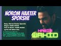 Norom Haater Sporshe - Habib Wahid - (Nur Official Audio Song-2021)