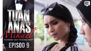 Download lagu [EPISOD PENUH] TUAN ANAS MIKAEL - EP9 mp3