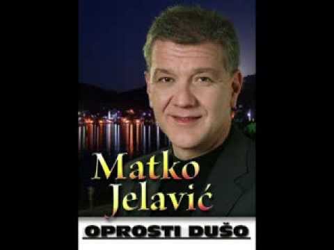Matko Jelavić - Oprosti dušo