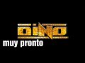 DINO Lento (ADELANTO 2018)