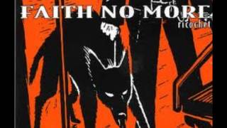 Faith No More - I wanna Fuck Myself