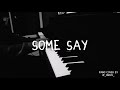 Nea - Some Say (piano cover by Snovii)