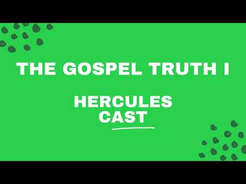 The Gospel Truth I - Karaoke - Hercules Cast