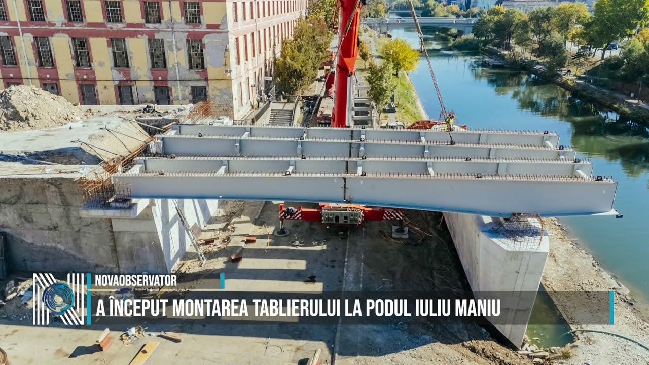 A început montarea tablierului la Podul Iuliu Maniu