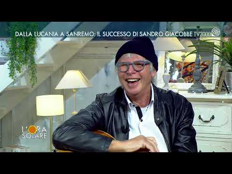 L'Ora Solare - Dalla Lucania a Sanremo: il successo di Sandro Giacobbe
