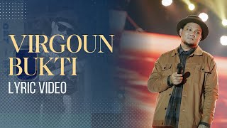 Download lagu Virgoun - Bukti (Lyric Video) mp3 Download lagu Virgoun - Bukti (Lyric Video) mp3