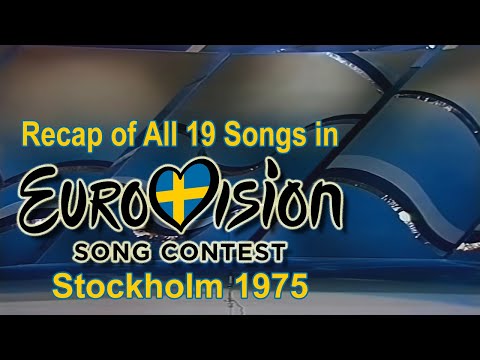 Recap of All 19 Songs in Eurovision Song Contest 1975