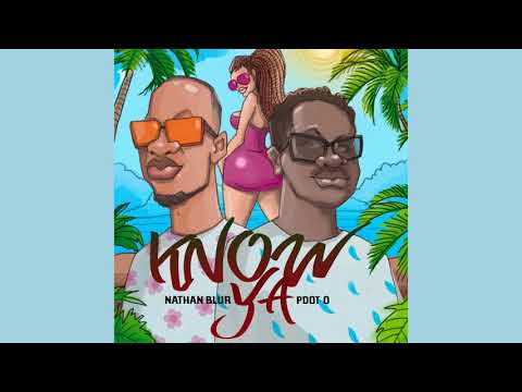 Nathan Blur (Feat. PdotO) - Know Ya