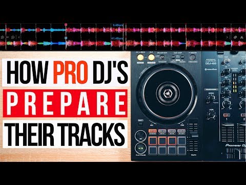 How DJs Prepare Their Music the RIGHT WAY
