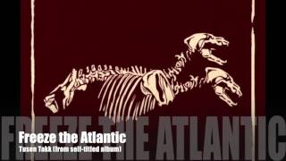 Freeze the Atlantic - Tusen Takk
