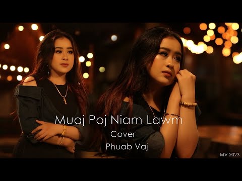 Muaj Poj Niam lawm _ Phuab vang (Cover).