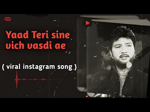Teri yad sine vich vasdi ae song Teri yad sine vich basti Hai song 2025 | najra to gir Gai Hai song