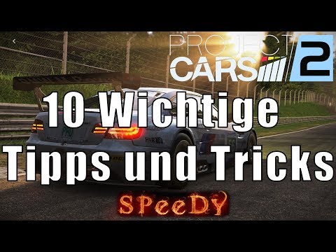 TOP 10 WICHTIGSTE TIPPS UND TRICKS um schneller zu werden - Project Cars 2 [CH] Deutsch
