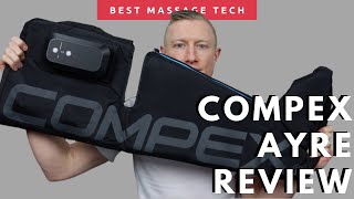 Compex Ayre Review