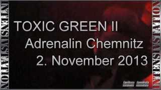 Talec Twist @ TOXIC GREEN II Chemnitz 02.11.2013