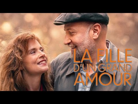 LA FILLE D'UN GRAND AMOUR (2025) : Bande-annonce VF