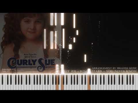 Curly Sue - You Never Know By Ringo Starr - Piano Synthesia