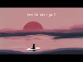 How Far Can I Go