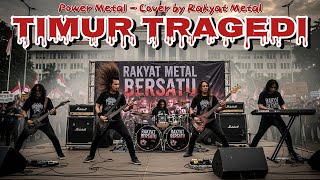 Download lagu TIMUR TRAGEDI - POWER METAL | COVER BY RAKYAT METAL \M/ mp3 Download lagu TIMUR TRAGEDI - POWER METAL | COVER BY RAKYAT METAL \M/ mp3