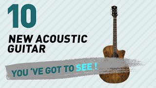 Video thumbnail for Luna Acoustic Guitars, Top 10 Collection // New & Popular 2017 by Musical Instruments
