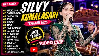 Download lagu SILVY KUMALASARI FULL ALBUM DANGDUTPOPULER 2026 || NEGORO ANGIN - TAMPO HUBUNGAN - TUNGGAL EKA mp3