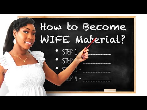 How to become Wife Material