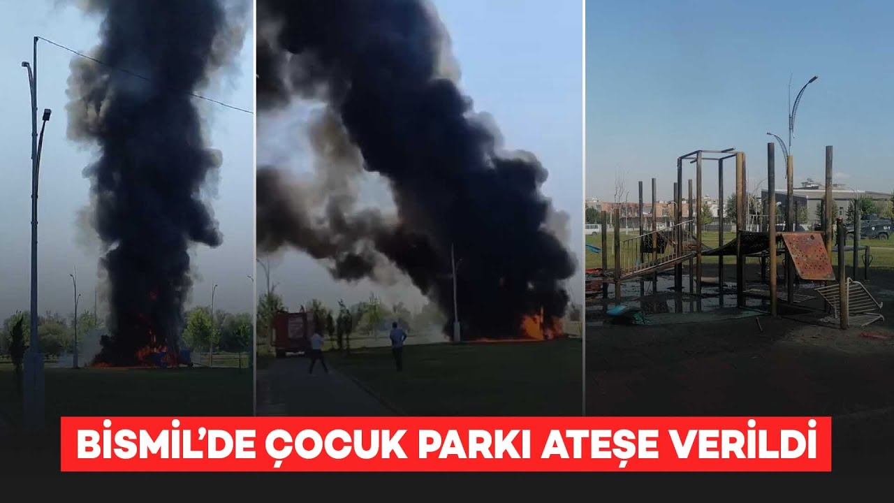 Bismil’de çocuk parkı ateşe verildi - Bismil Haber