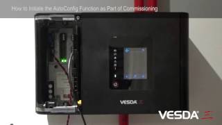 VESDA-E VEP/VEU/VES - How to initiate the AutoConfig function as part of commissioning