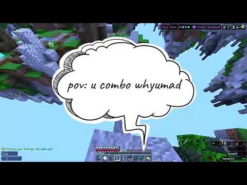 POV: you combo whyumad