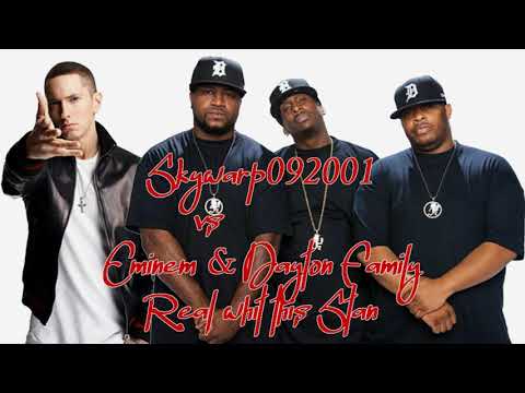 Skywarp092001 vs Eminem & Dayton Family - Real whit this Stan