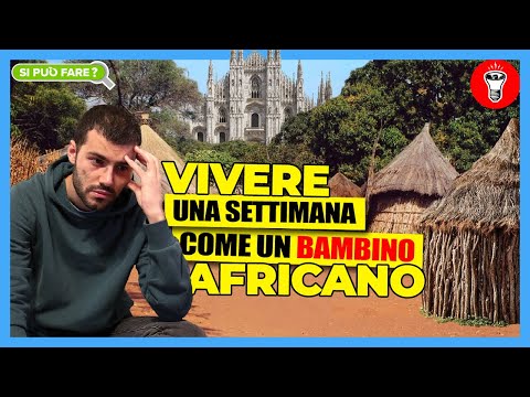 Vivere una Settimana Come un Bambino Africano (In Povertà Totale) a Milano - Si Può Fare? - theShow