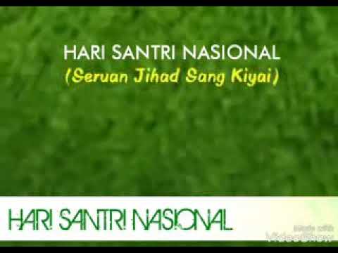 Download Lagu Hari Santri 2017 Mp3 dan Mp4 Terbaru Gratis