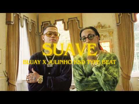 (FREE) BLUAY X JULINHO KSD TYPE BEAT - "SUAVE"