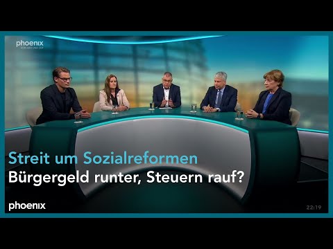 #phoenixRunde: Streit um Sozialreformen – Bürgergeld runter, Steuern rauf?