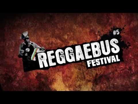 REGGAEBUS FESTIVAL # 5  -  OFFICIAL TEASER