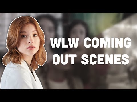 WLW Coming Out Scenes [PART 3]