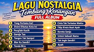 Download lagu LAGU NOSTALGIA TEMBANG KENANGAN FULL ALBUM mp3