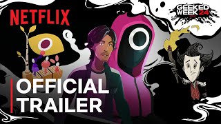 Netflix Geeked Week | New Game Announcements | Netflix
