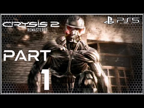CRYSIS 2 REMASTERED Walkthrough Part 1 PS5