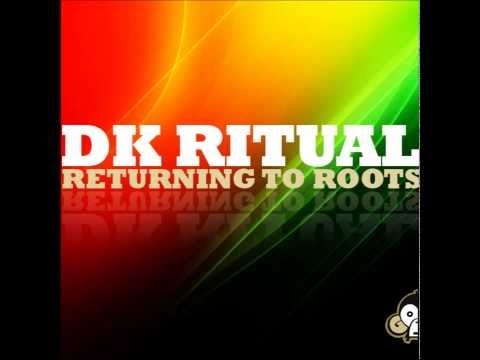 D.K.  Ritual - Returning to Roots