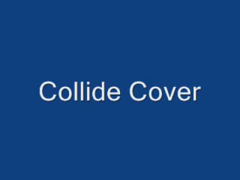 Collide Cover - Dave Hurley and Peter Fagan